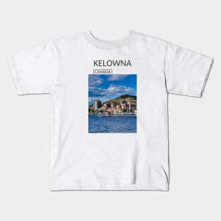 Kelowna British Columbia Canada City Skyline Gift for Canadian Canada Day Present Souvenir T-shirt Hoodie Apparel Mug Notebook Tote Pillow Sticker Magnet Kids T-Shirt